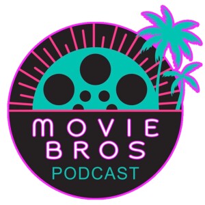 Movie Bros 08 - The Menu / Salt