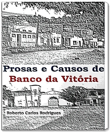 Prosas e Causos de Banco da Vitoria