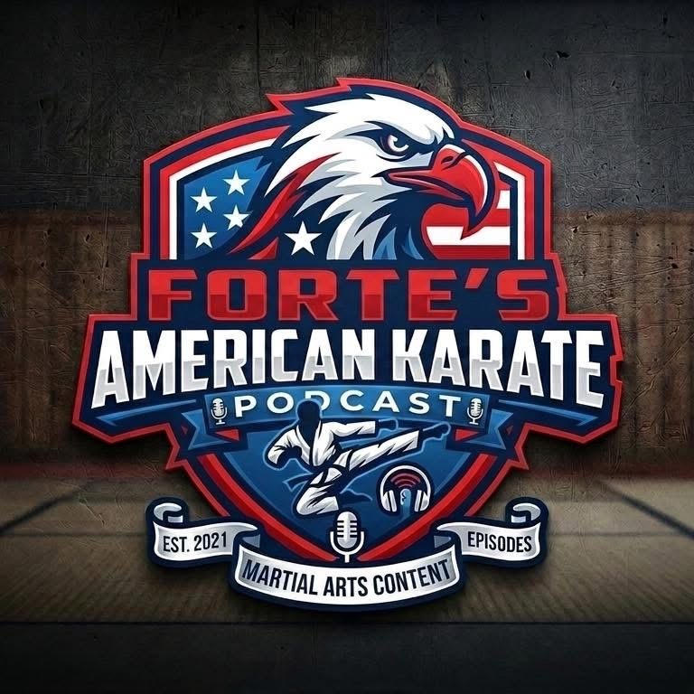 Forte‘s American Karate Podcast