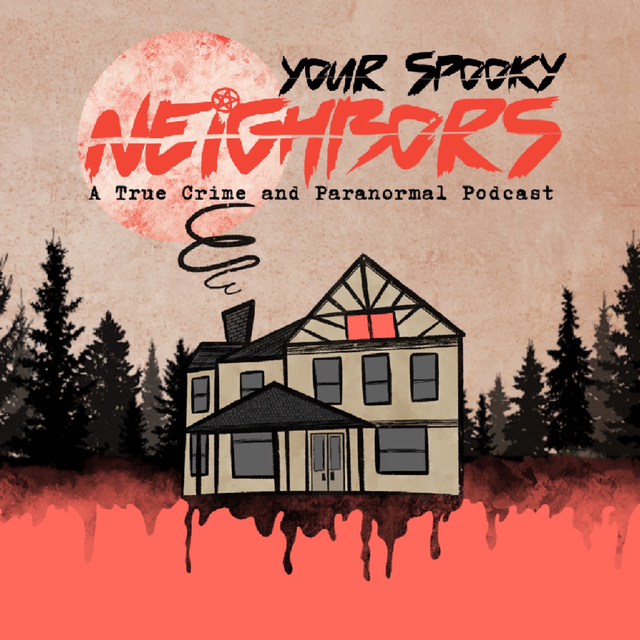 Your Spooky Neighbors