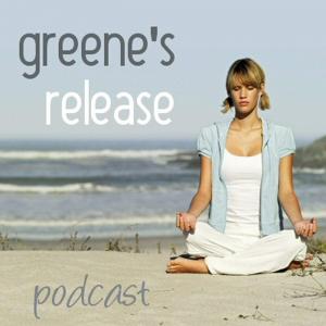 Greene’s Release Podcast