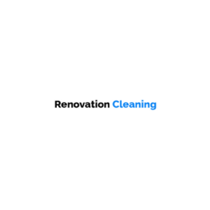 Renovation Cleaning Services: A Comprehensive Guide