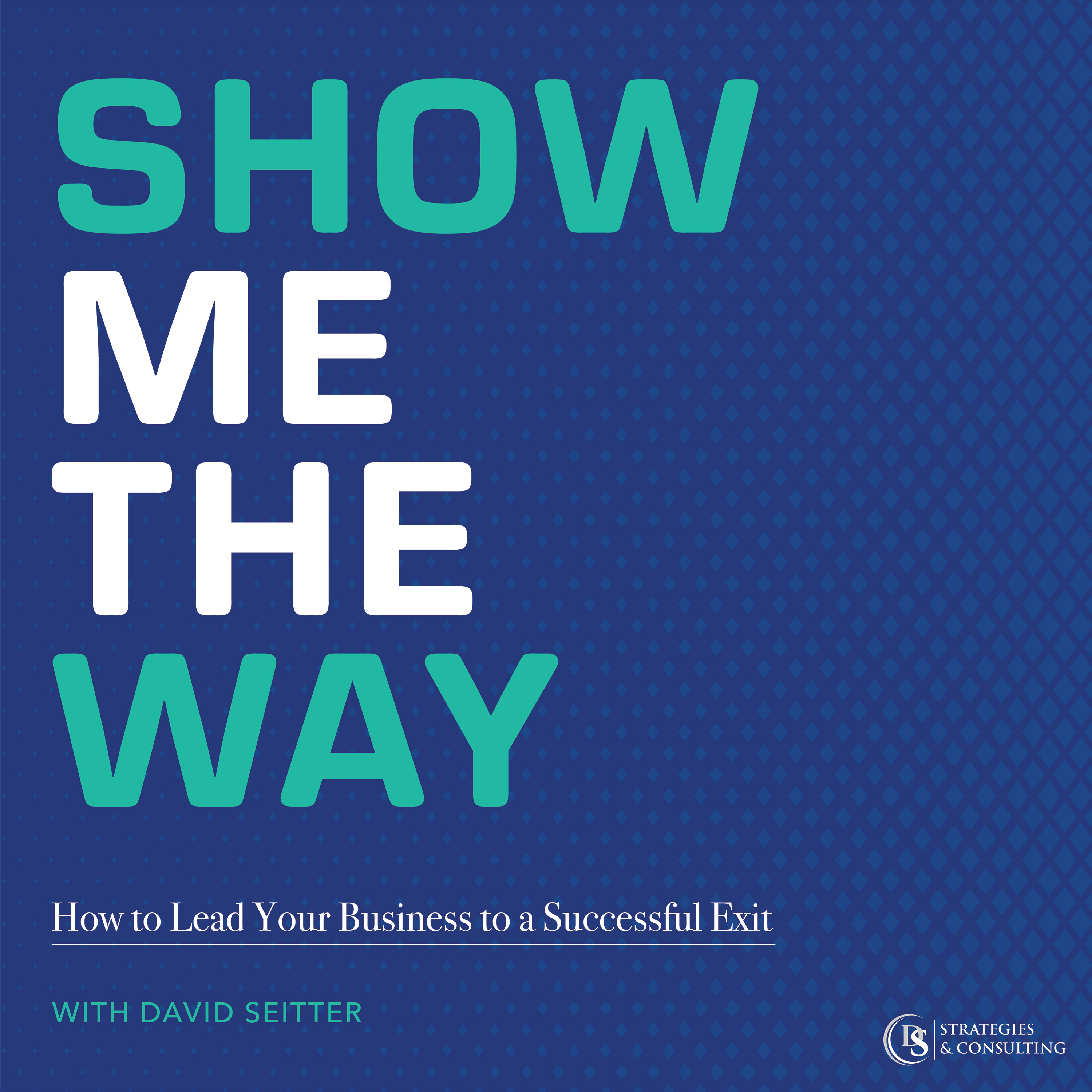Show Me The Way