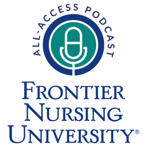 Frontier All-Access: Why Advocacy Matters in Nursing and How to Be an Advocate