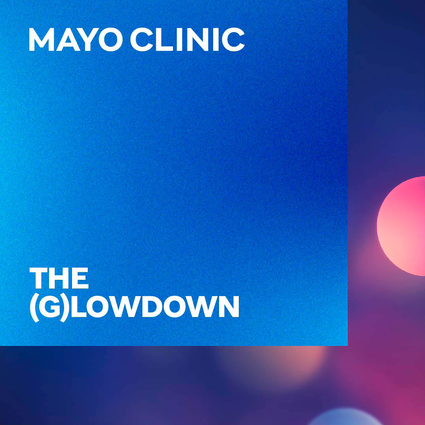 The GLOWdown