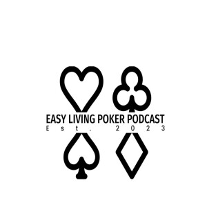 Easy Living Poker
