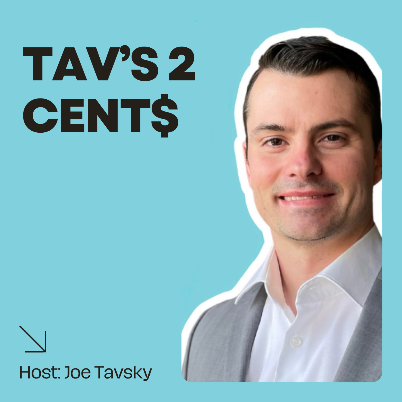 Tav’s 2 Cents