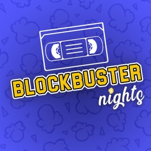 Blockbuster Nights