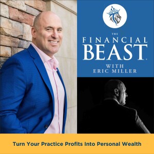 The Financial Beast Podcast for Practice Owners