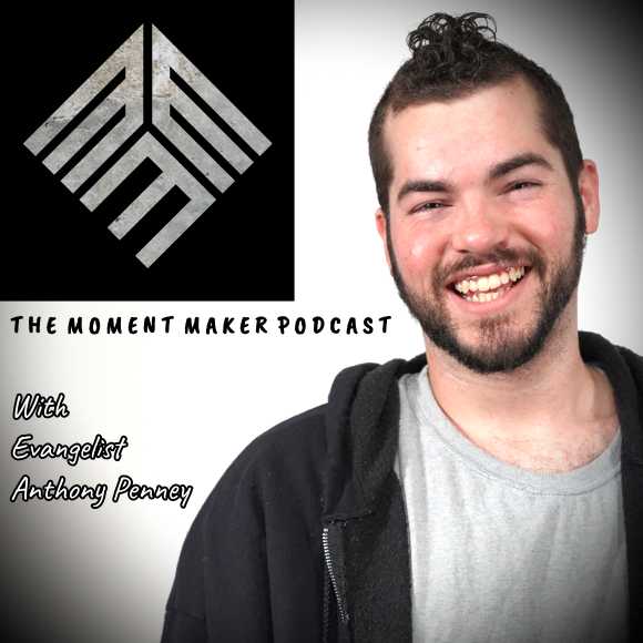 The Moment Maker Podcast