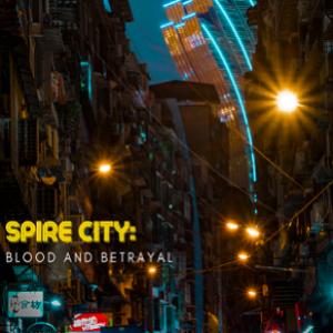 Spire City: Blood and Betrayal Chapter 1 The Diner