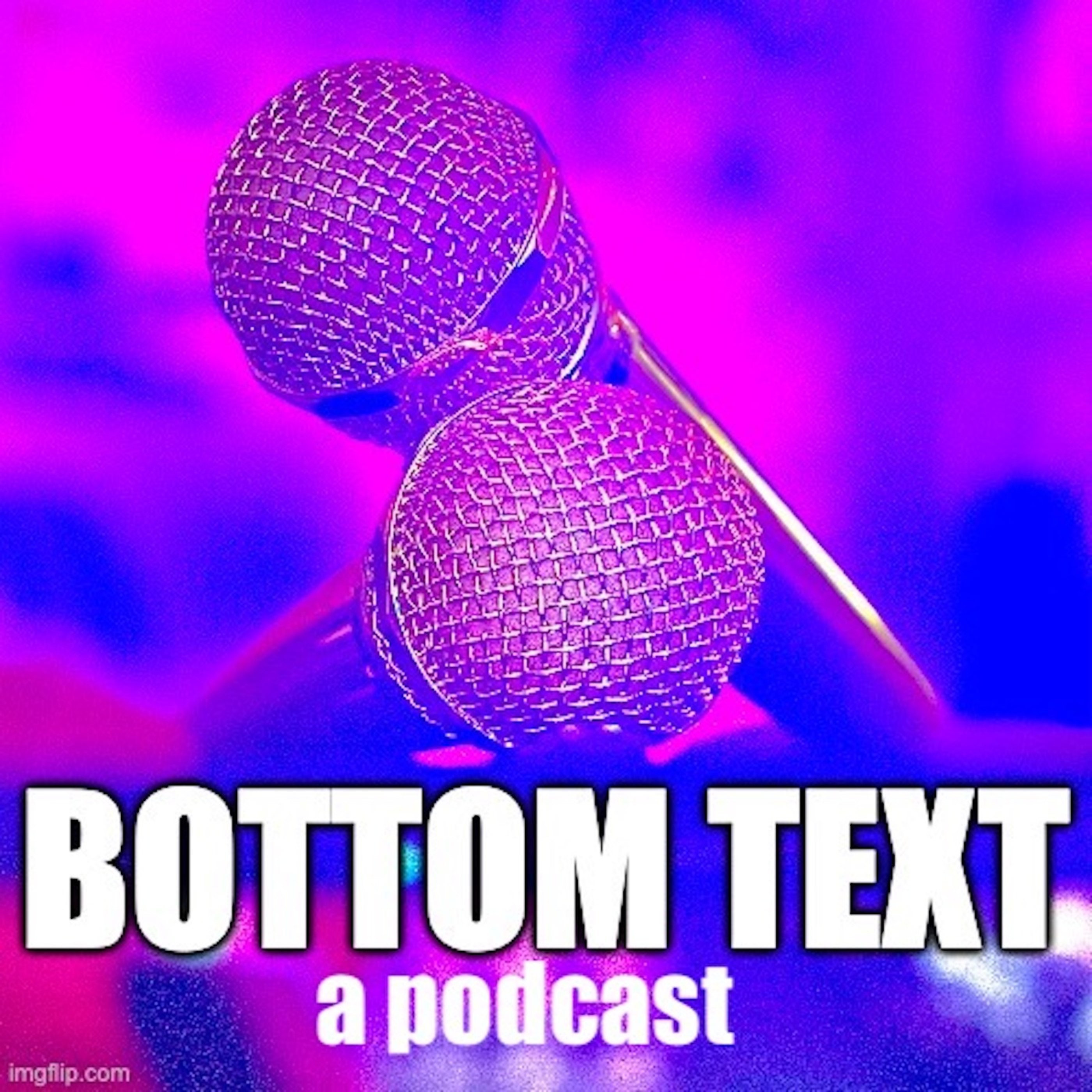Bottom Text : A Podcast