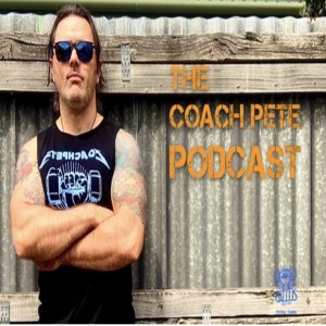 The Coach Pete Podcast