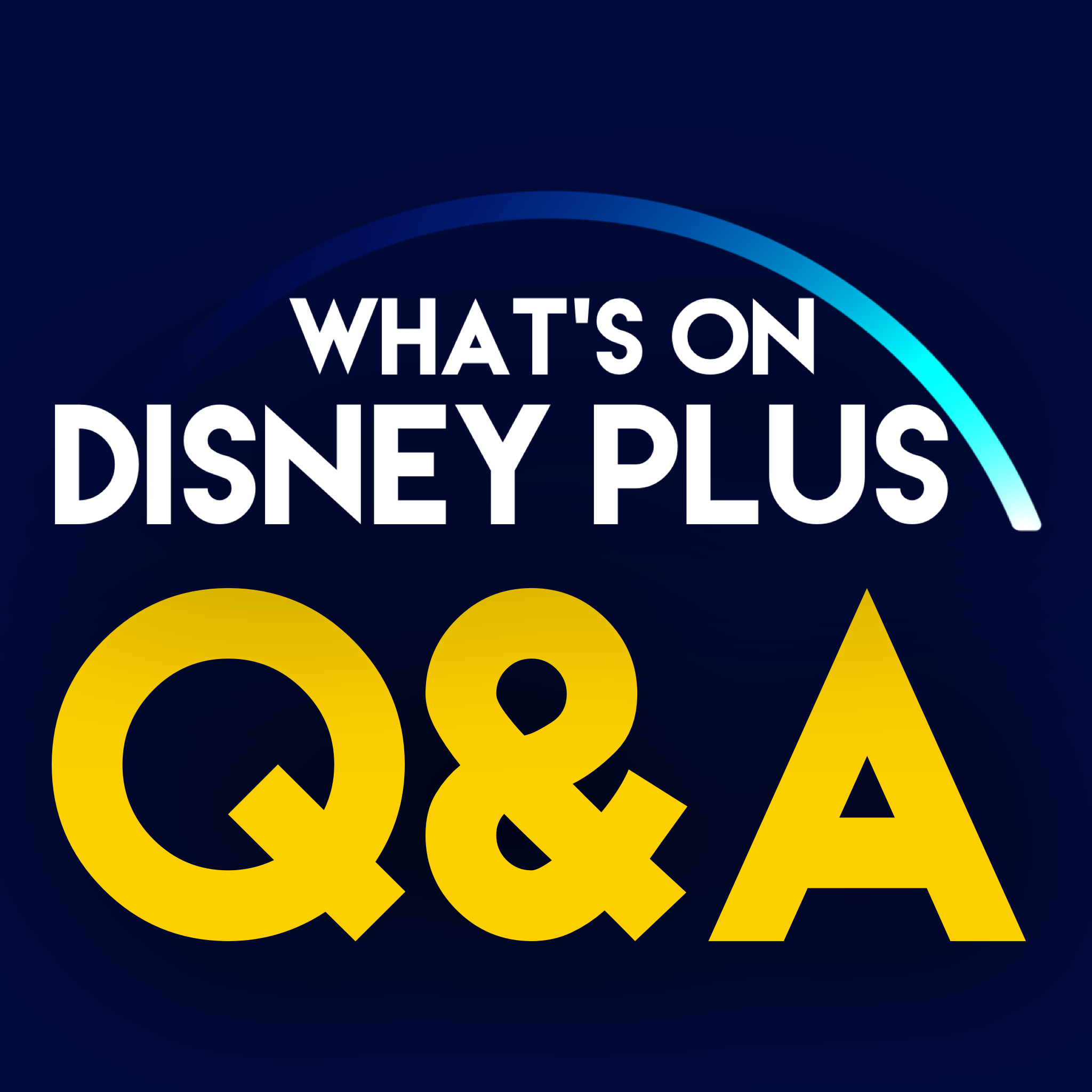 what-s-on-disney-plus-q-a-tv-podcast-podchaser