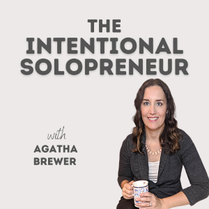 The Intentional Solopreneur
