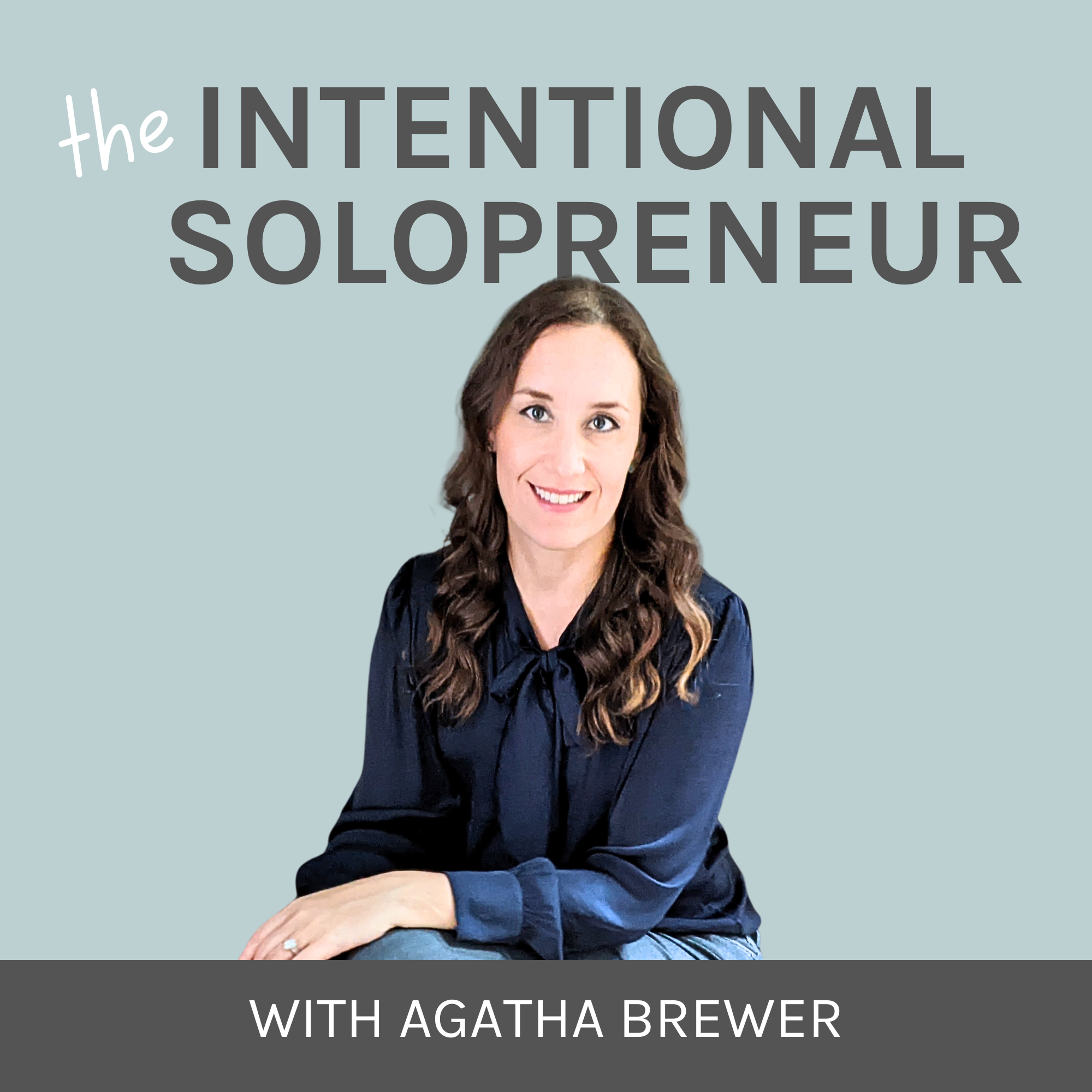 The Intentional Solopreneur