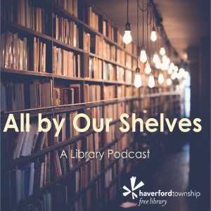 All By Our Shelves: a Library Podcast