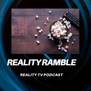 Reality Ramble Podcast