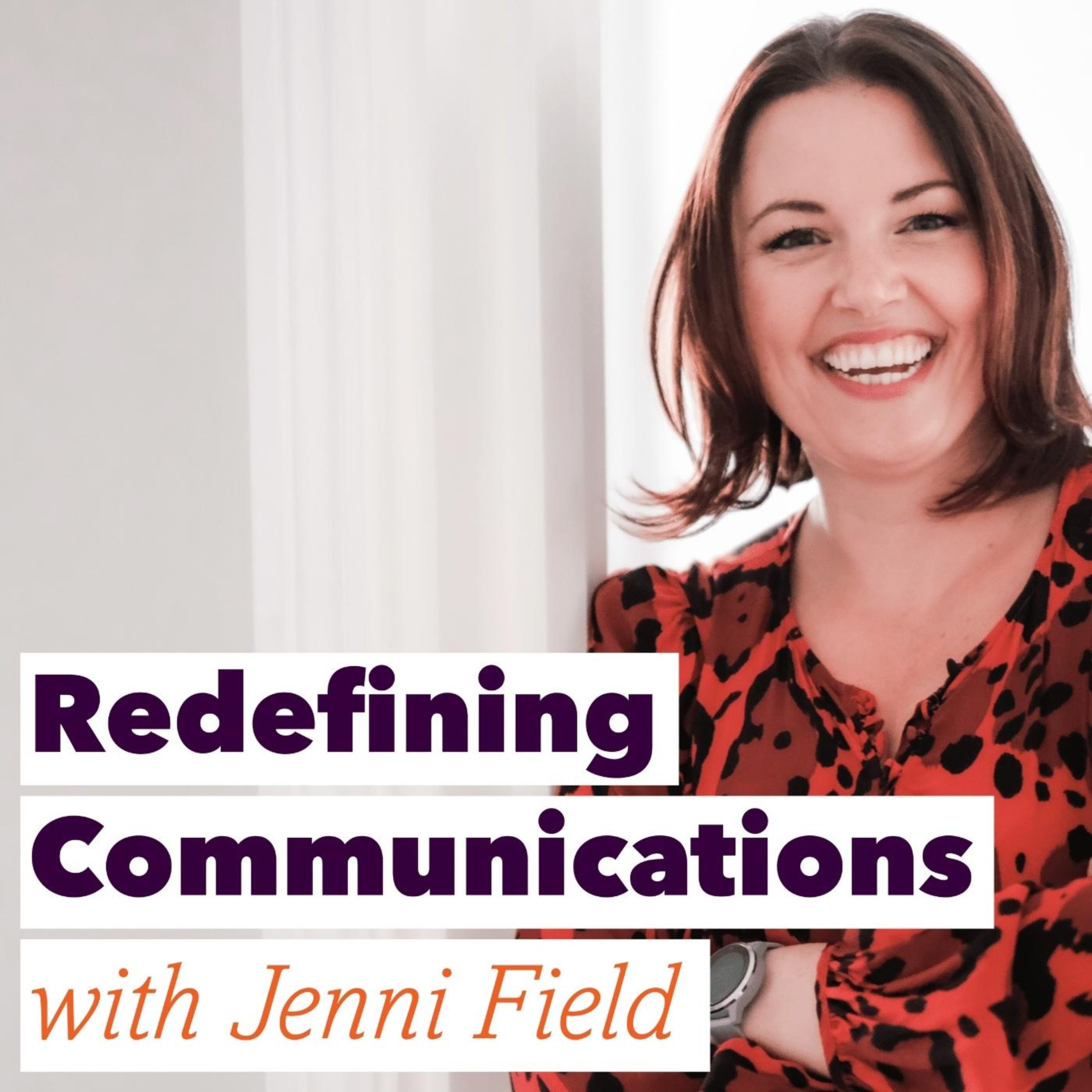 Redefining Communications with Jenni Field Artwork