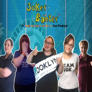 Joker Banter Podcast