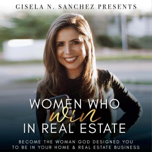 WOMEN WHO WIN IN REAL ESTATE: Kingdom-minded perspective, Christian Entrepreneur, Real Estate Coach,  Proverbs 31 Lifestyle, Leadership, Team Builder to Rookie Agents