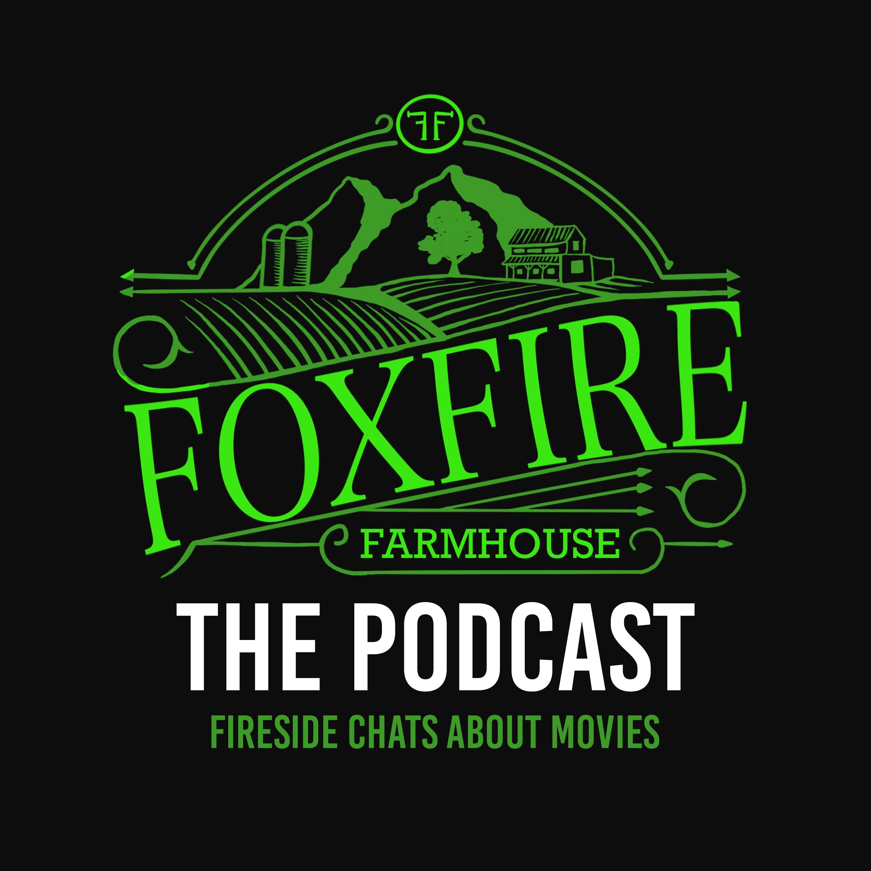Foxfire Farmhouse: the Podcast