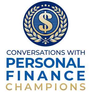 Preview Episode Introducing Conversations with Personal Finance Champions