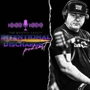 Intentional Discharge Episode 4: Patriot Rich