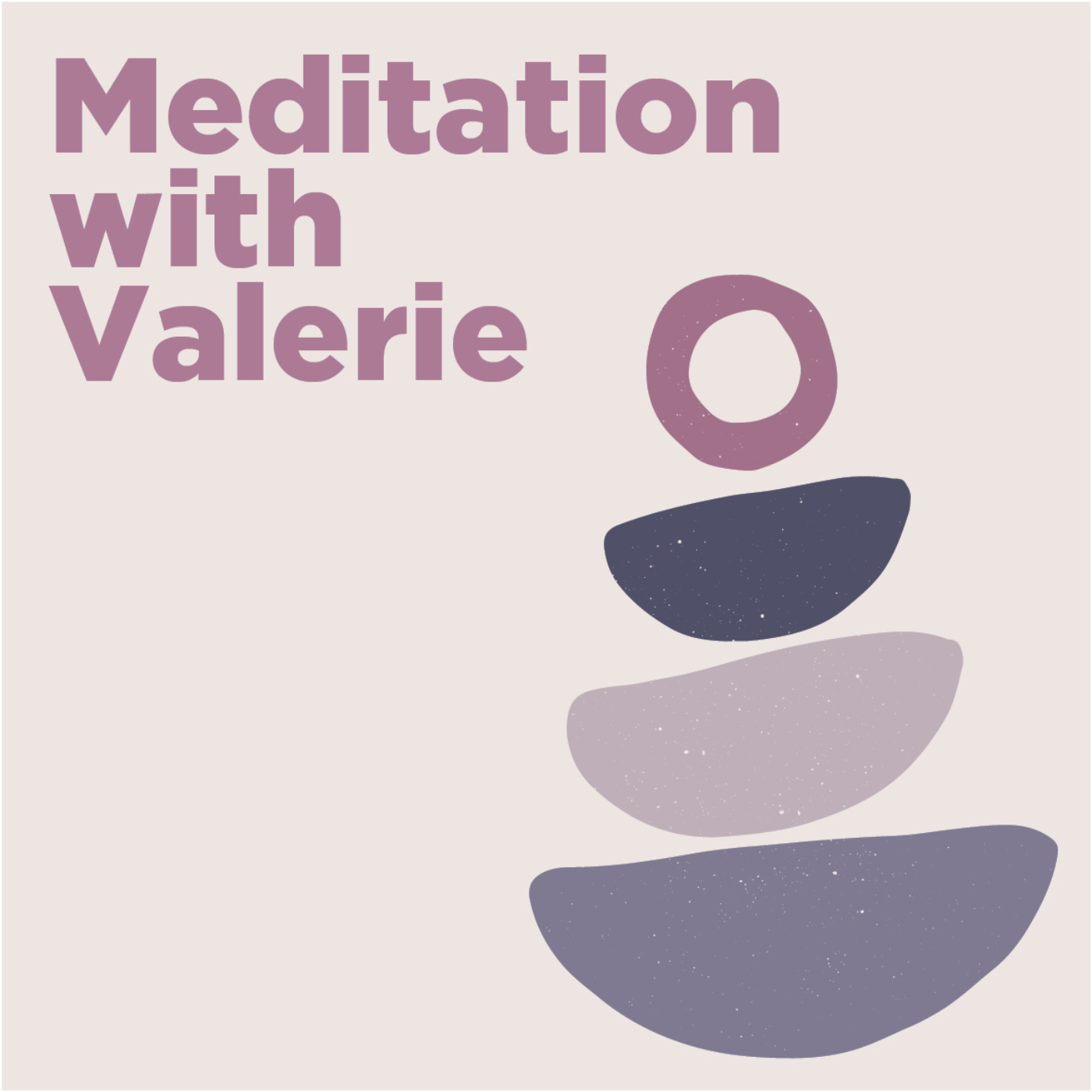 Meditation with Valerie