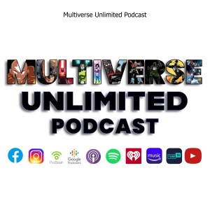 Multiverse Unlimited Podcast