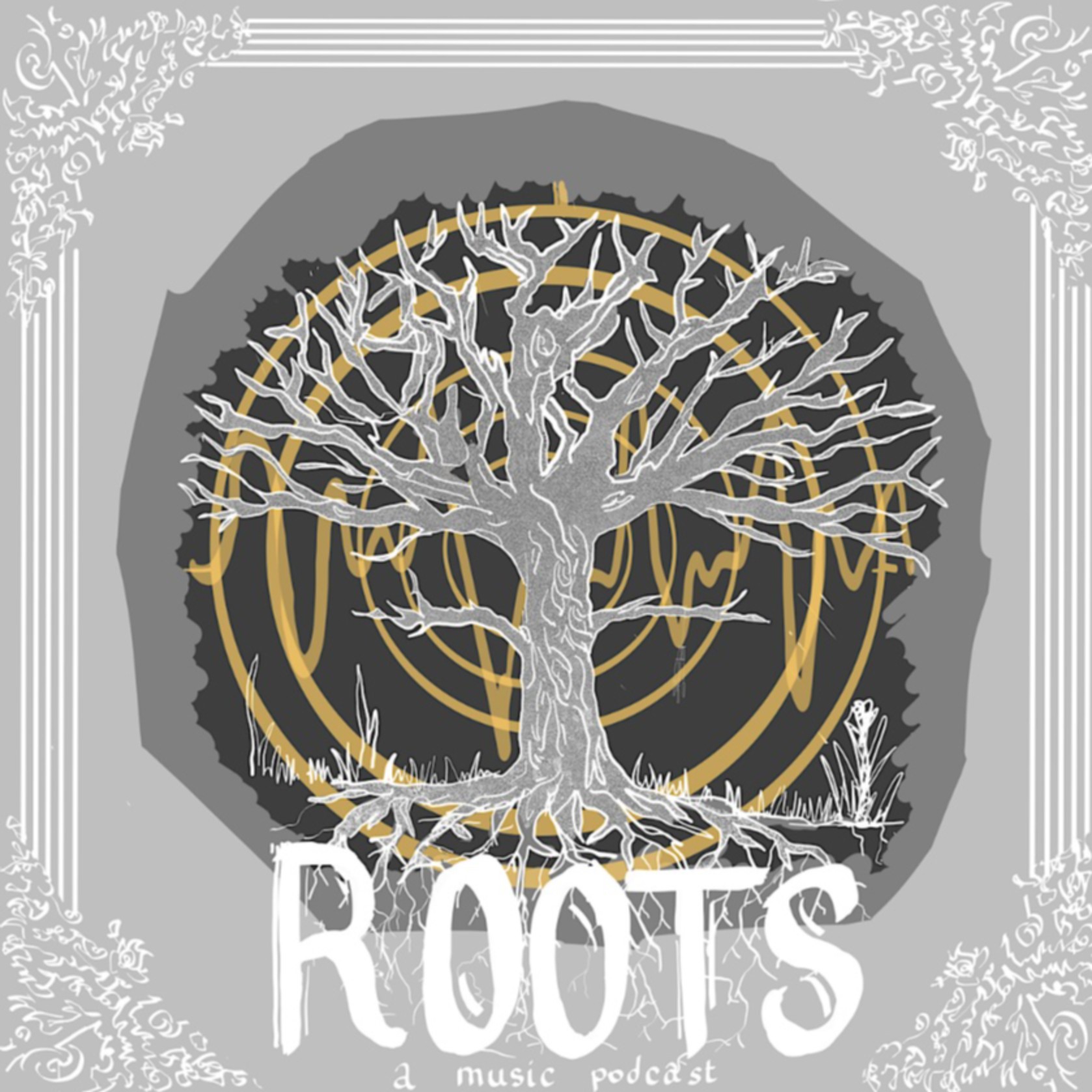 Roots: A music Podcast