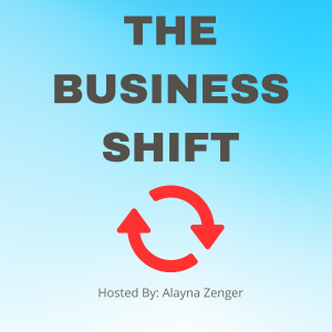 The Business Shift