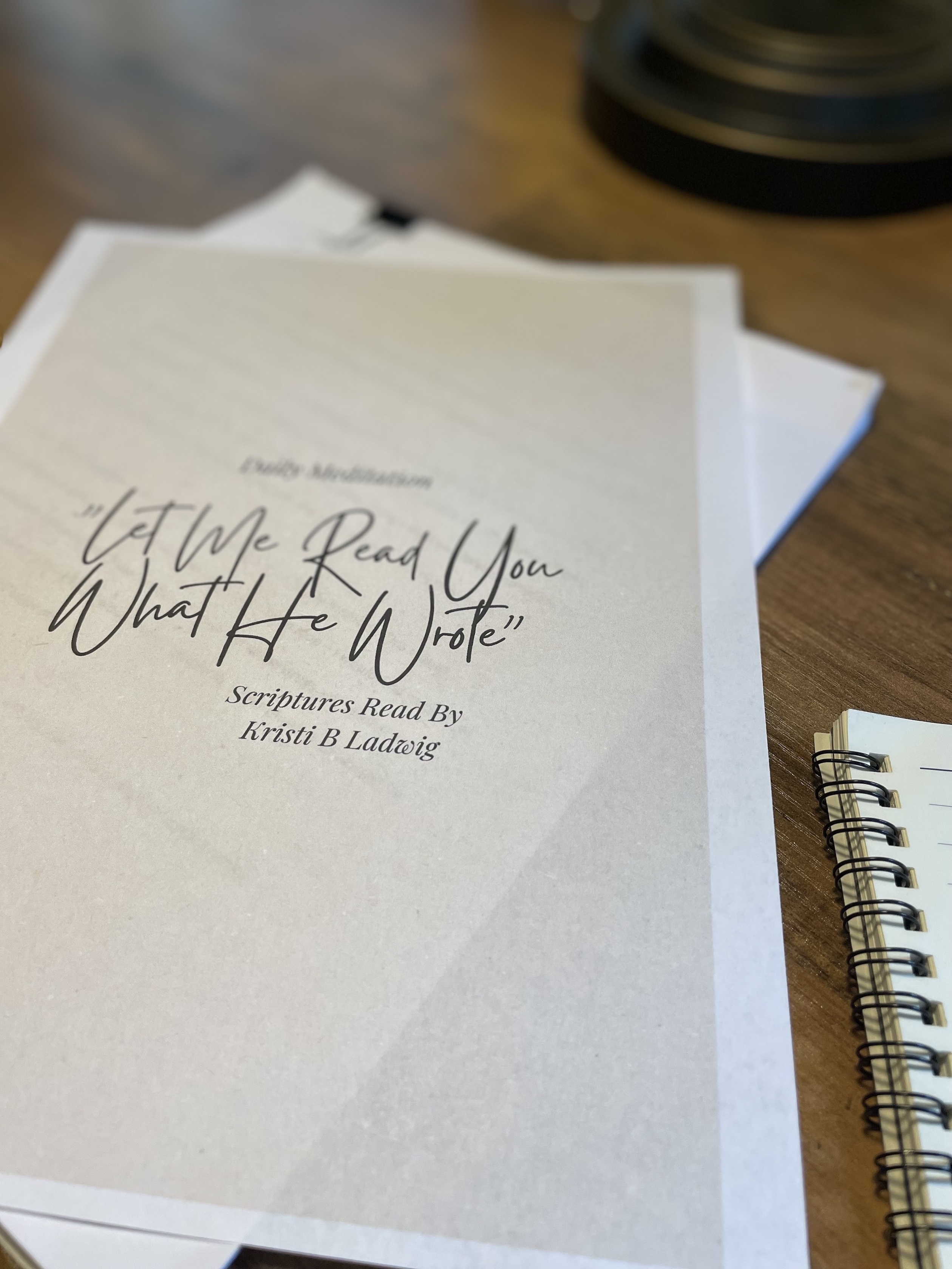 Let Me Read You What He Wrote