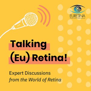 Episode 39: The Euretina Retinal Medicine Clinical Research Award