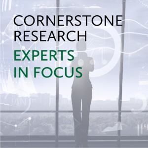 Cornerstone Research Experts in Focus: FTC Withdrawal from U.S. Vertical Merger Guidelines