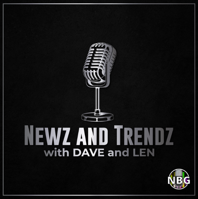⭐️🎙 Newz and Trendz with Dave and Len: Black News Roundup