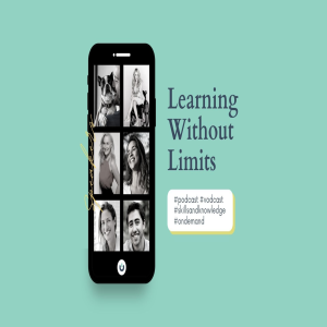 (Podcast) Episode 11: Learning Without Limits - Mark Tenenbaum