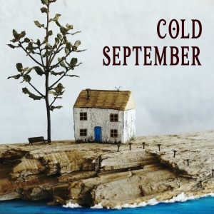 COLD SEPTEMBER - THE SHORT STORY COLLECTION