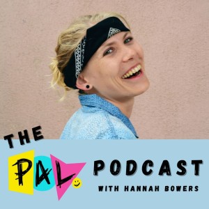 The PAL Podcast :)