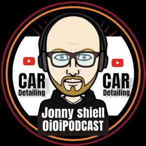 Jonny Shiell Detailing | #OiOiPodcast