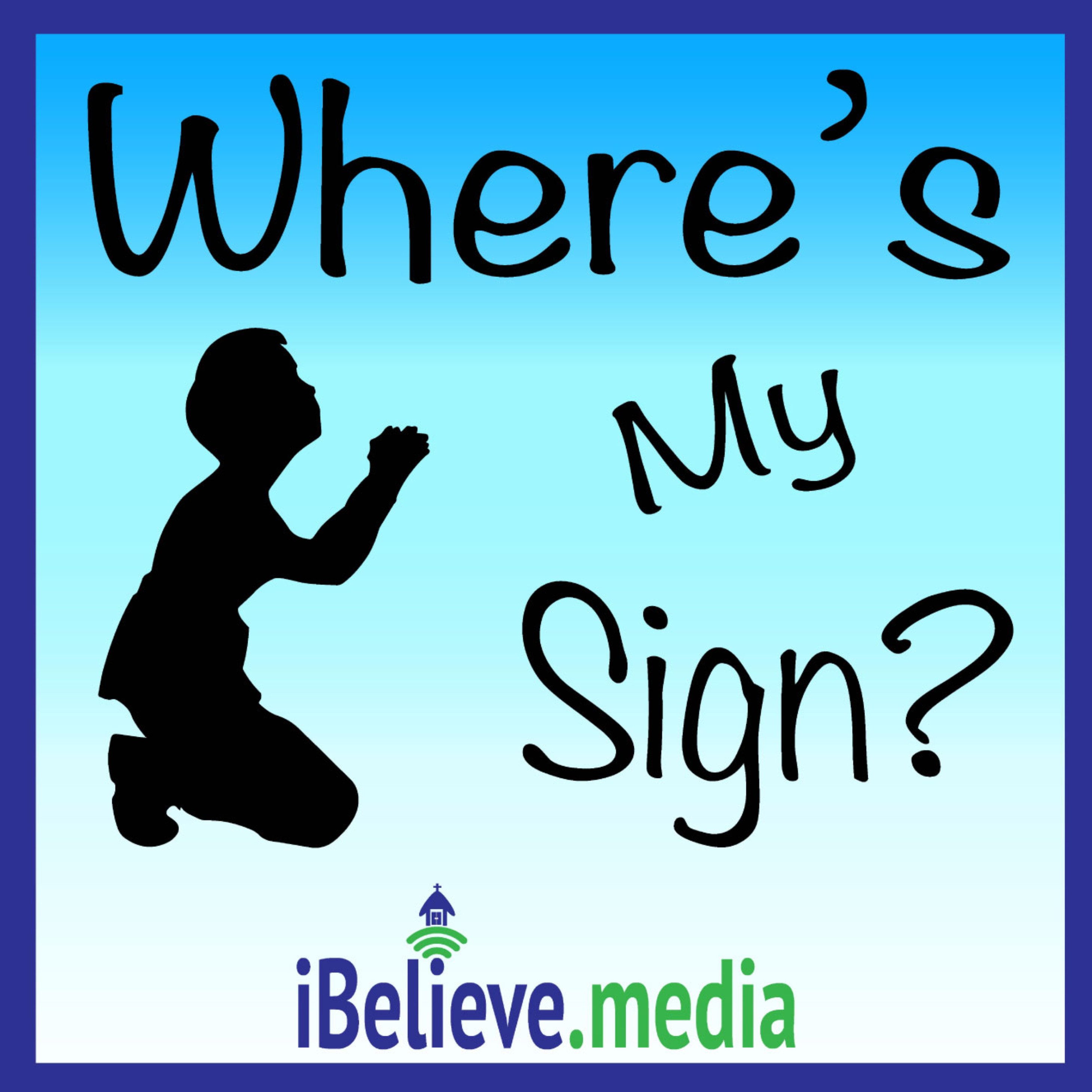 Where‘s My Sign?