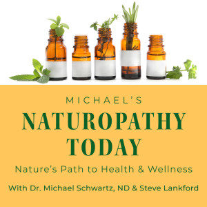 Michael’s Naturopathy Today