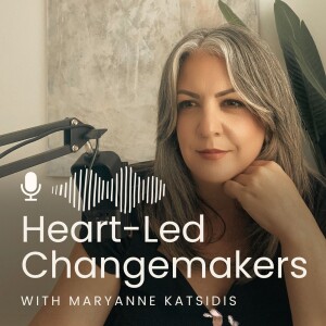 Heart-Led Changemakers