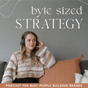 Byte Sized Strategy