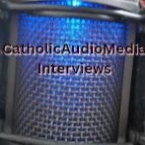 The catholicaudiomediainterview‘s Podcast