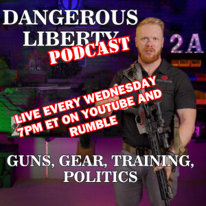 Dangerous Liberty Ep103 - Special Guest Chuck Cooley - Zeiss Optics Territory Manager/Dealer Rep