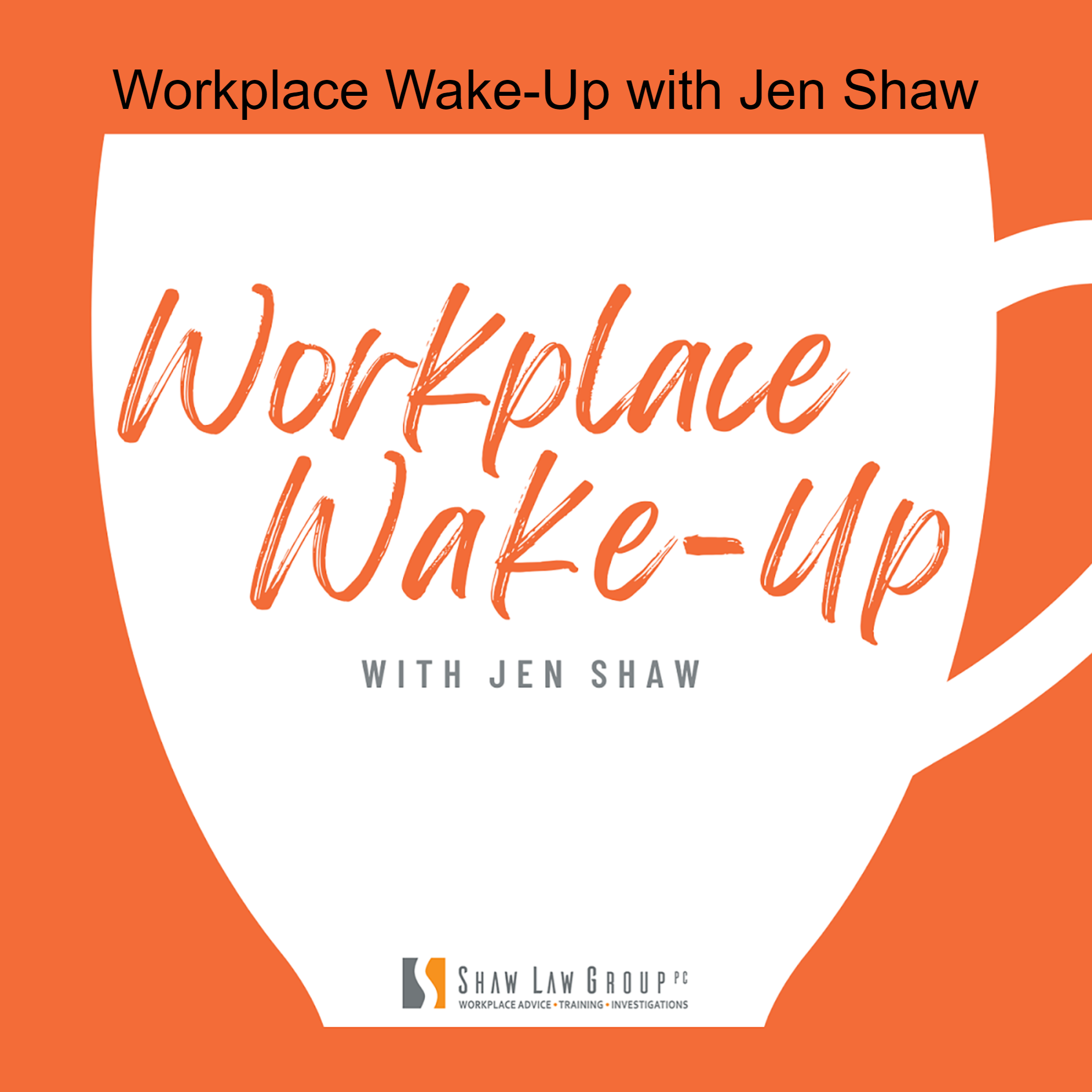 Workplace Wake Up With Jen Shaw