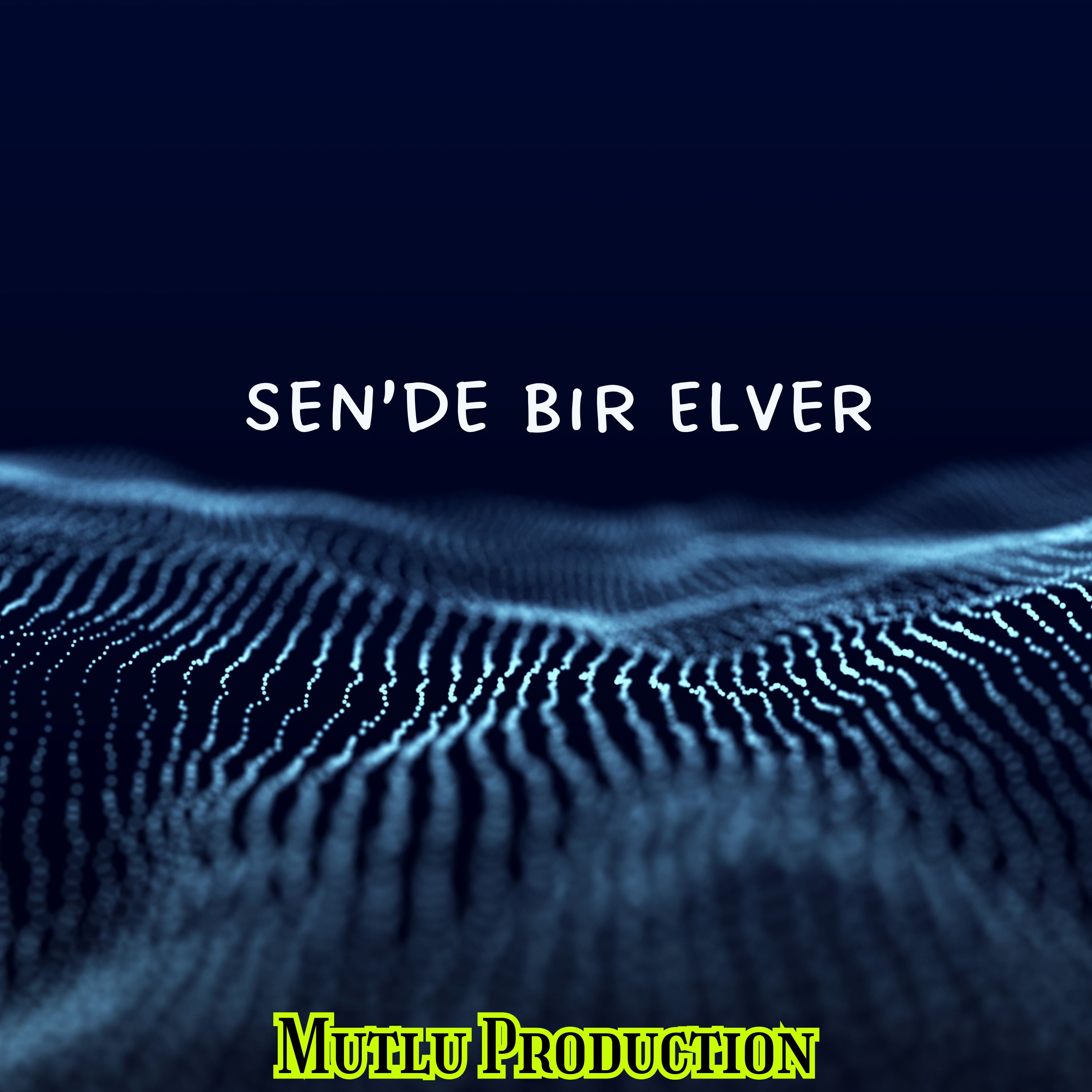 Mutlucan’la Sende Bir El Ver