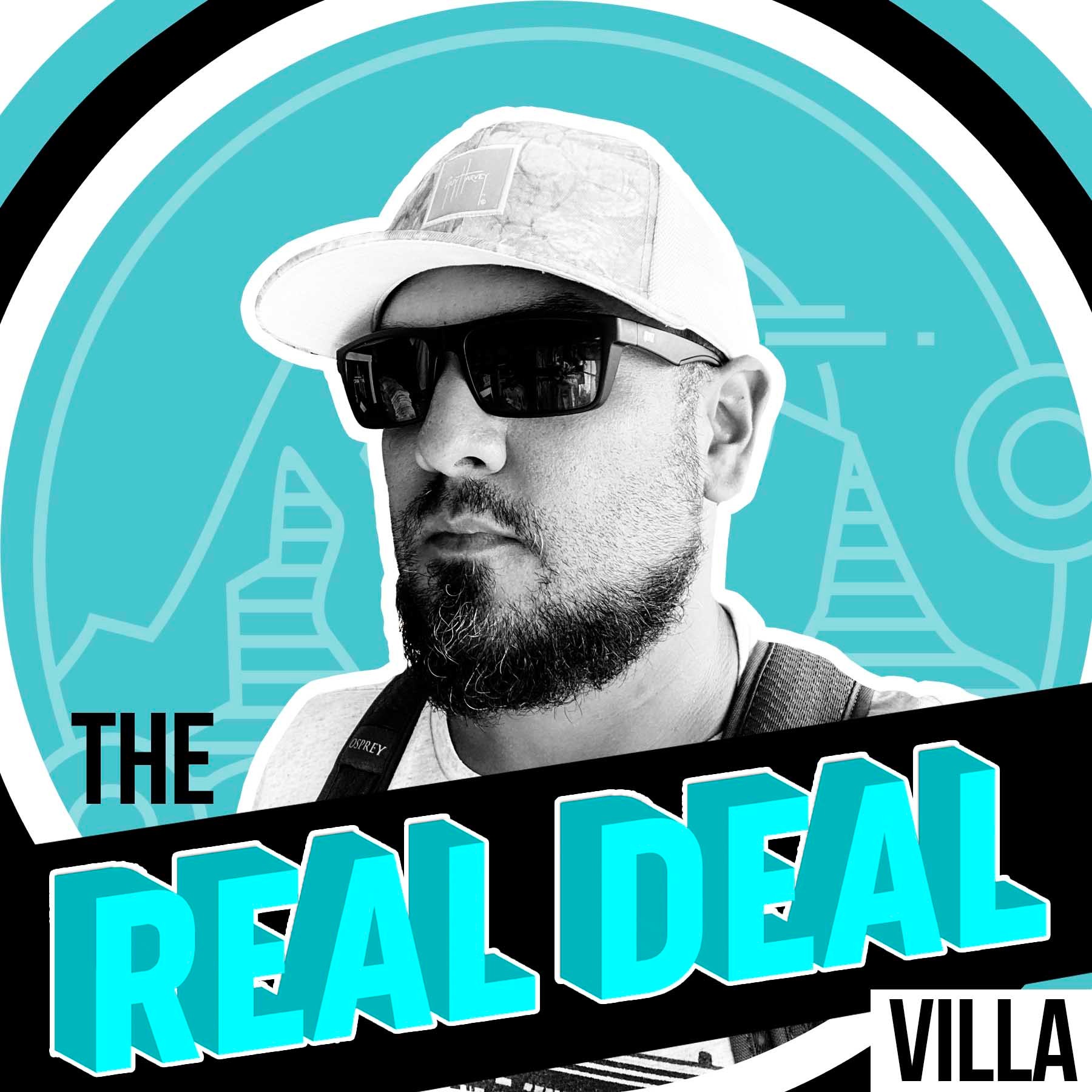 The Real Deal Villa Podcast