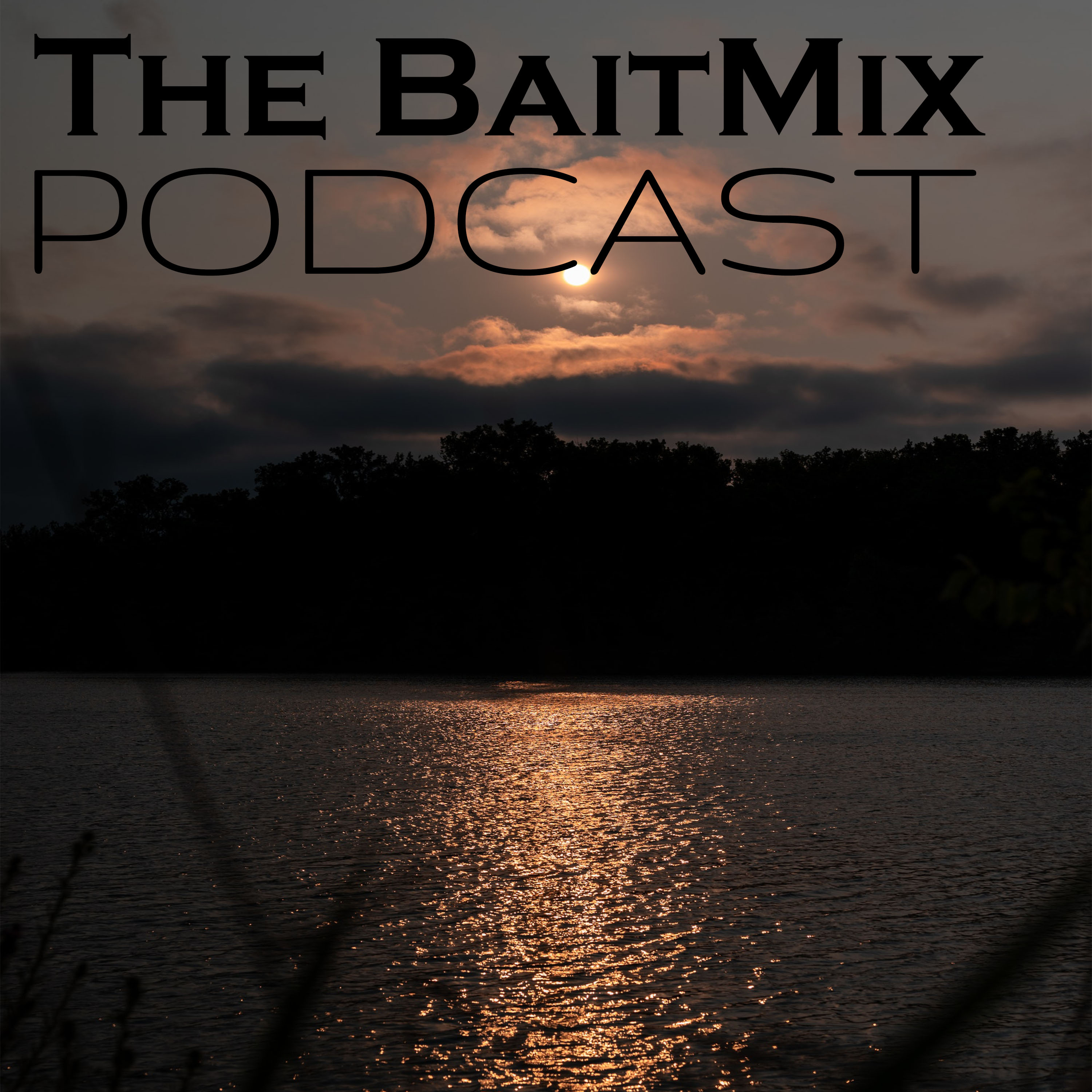 The BaitMix Podcast